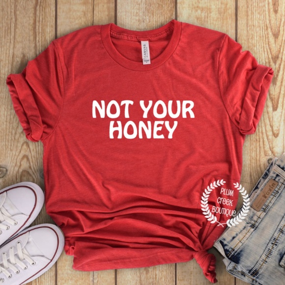 Plum Creek Boutique Tops - 👚 Not Your Honey TShirt - Red - NEW NWT